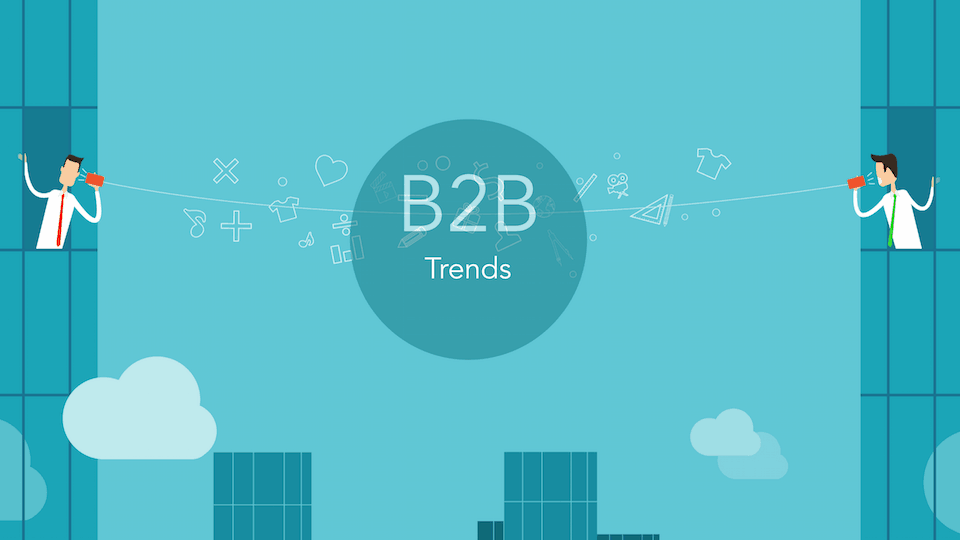 Marketing B2B Tendências do Marketing B2B